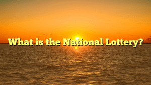 What is the National Lottery?