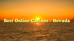 Best Online Casinos – Bovada